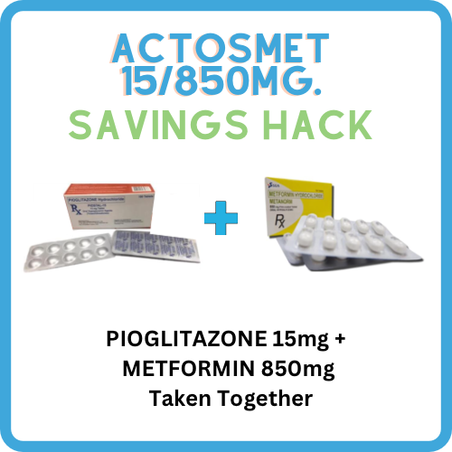 ACTOSMET ( Pioglitazone + Metformin ) 15mg/850mg Tablet x 1